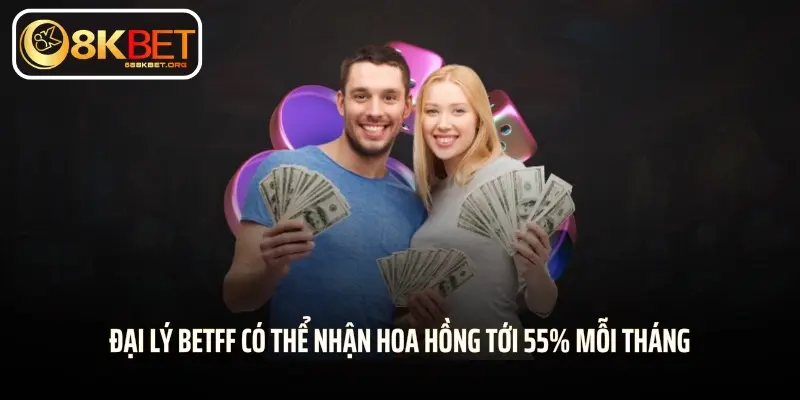 Đại lý 8KBET có thể nhận hoa hồng tới 55% mỗi tháng